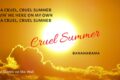 Rhythm and Sadness in Bananarama's Cruel Summer